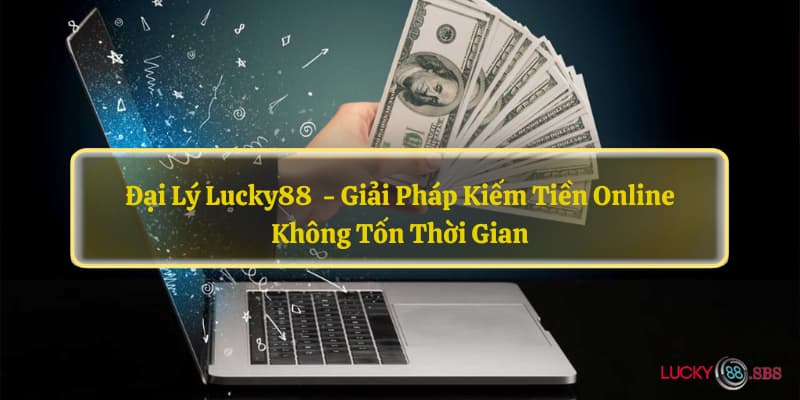 Đại lý LUCKY88